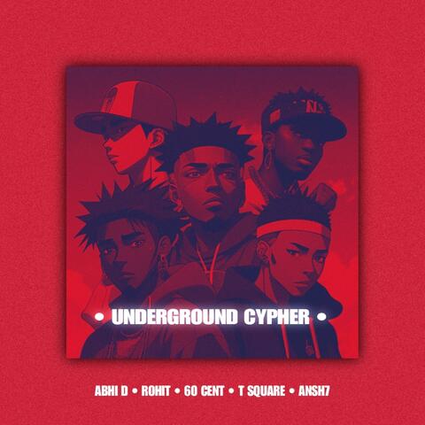 Underground Cypher