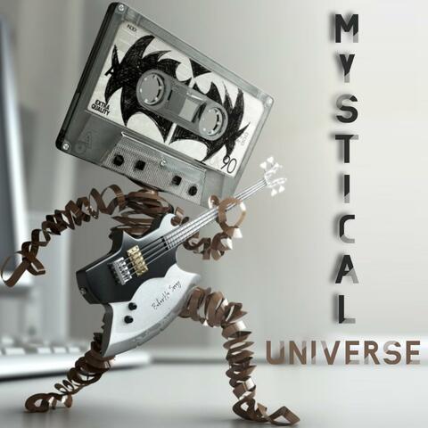 Mystical Universe