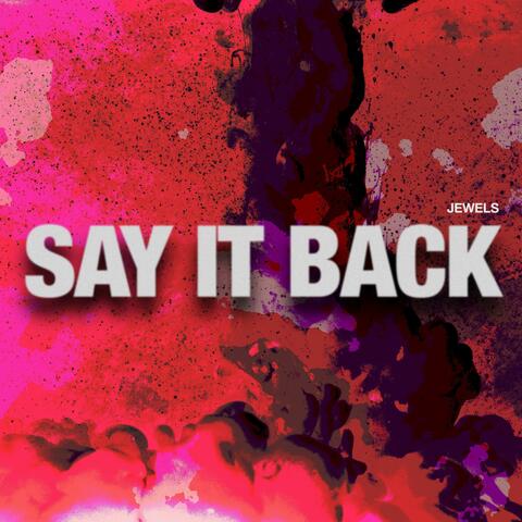 Say It Back