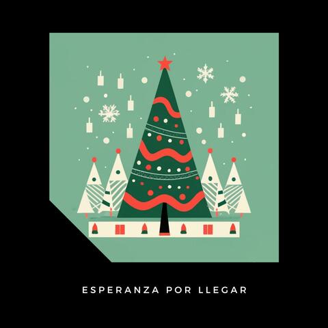 Esperanza Por Llegar