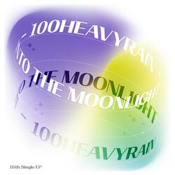 Into the Moonlight