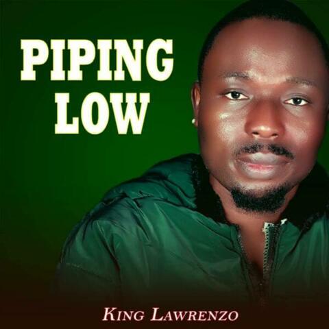 Piping low