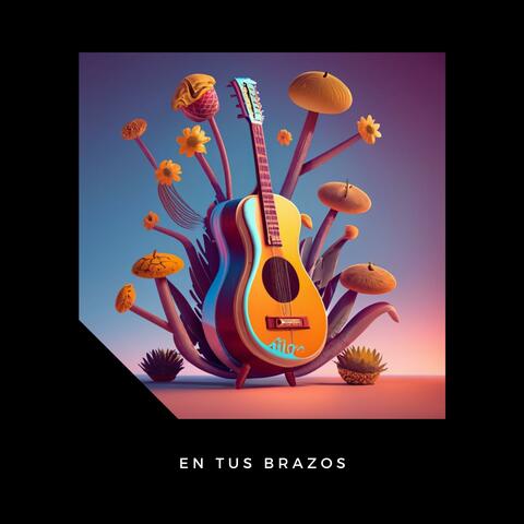 En tus Brazos