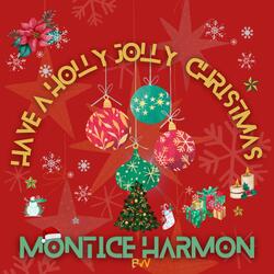 Have a Holly Jolly Christmas