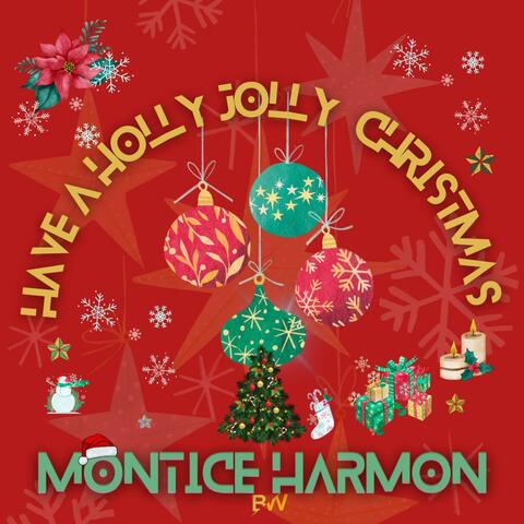 Have a Holly Jolly Christmas
