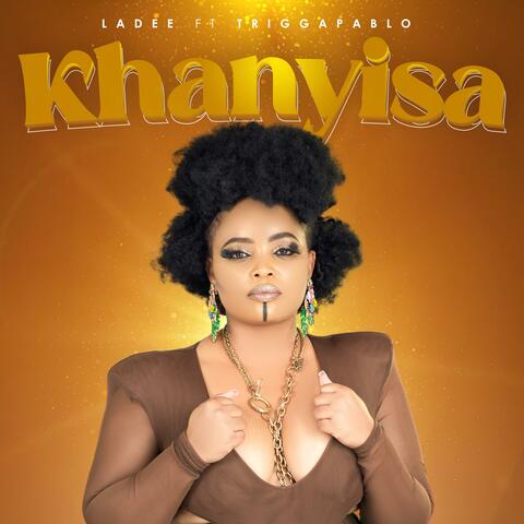 Khanyisa (feat. Trigga Pablo)