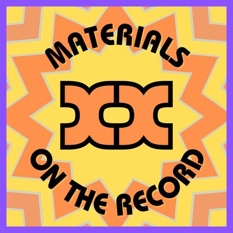 On The Record 20 - Materials