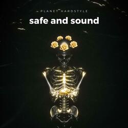 safe and sound hardstyle
