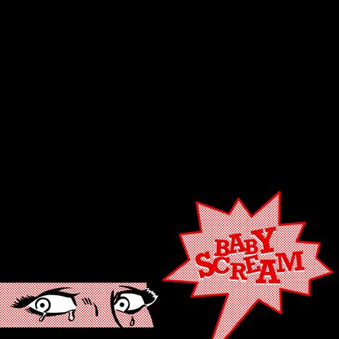 Baby Scream