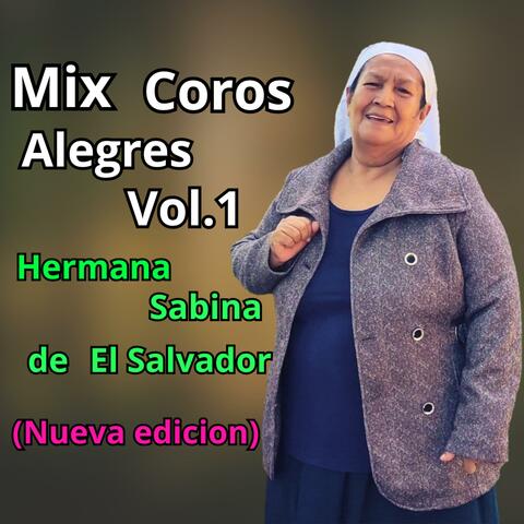 Mix Coros Alegres, Vol.1