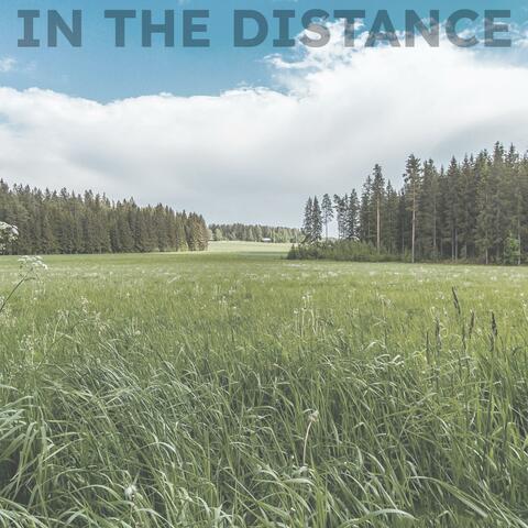 In The Distance
