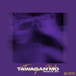Tawagan Mo (feat. Jixn)