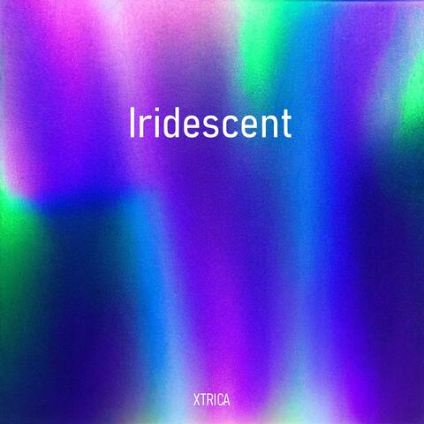 Iridescent