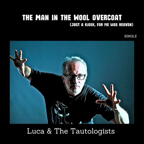 The Man In The Wool Overcoat