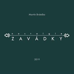 nostalgie ZAVÁDKY