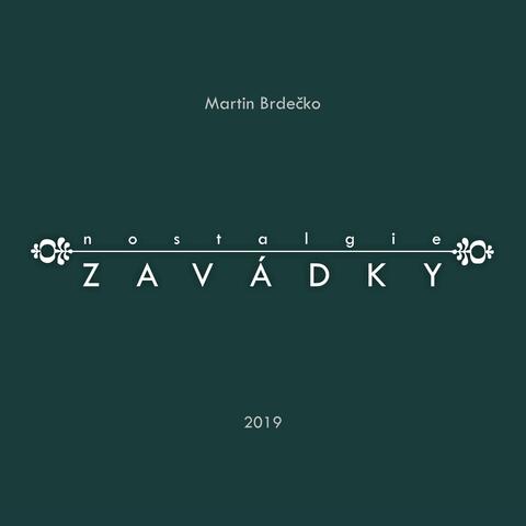 nostalgie ZAVÁDKY