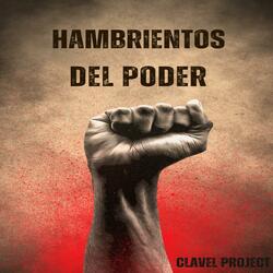 Hambrientos Del Poder