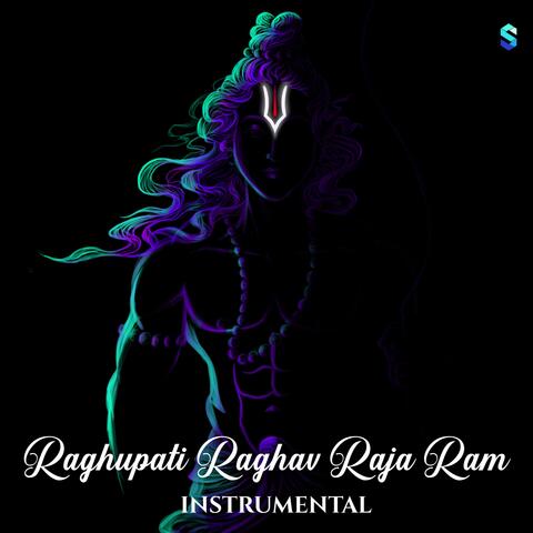 Raghupati Raghav Raja Ram