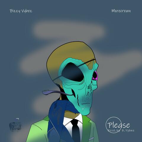 Please (feat. Bizzy Vybez)