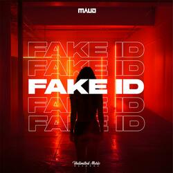 FAKE ID