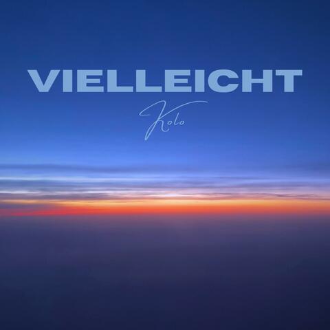 Vielleicht