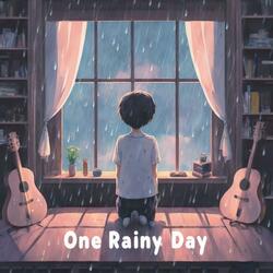 one rainy day