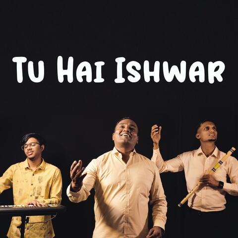 Tu Hai Ishwar