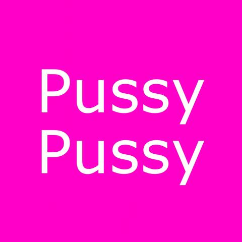Pussy Pussy