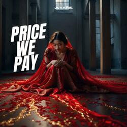 Price We Pay
