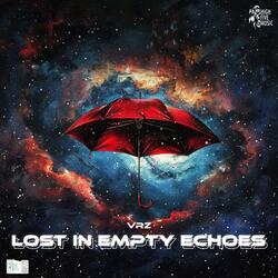 Lost in Empty Echoes