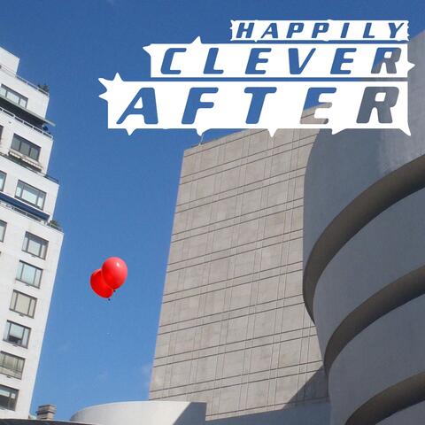 Happy Clever After