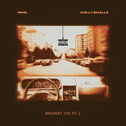 Nakarat Yok, Pt.2