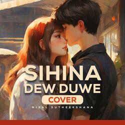 Sihina Dew Duwe
