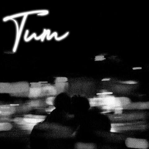 Tum