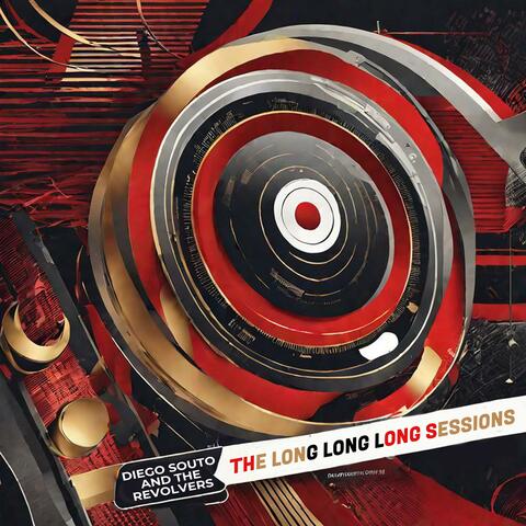 The Long Long Long Sessions