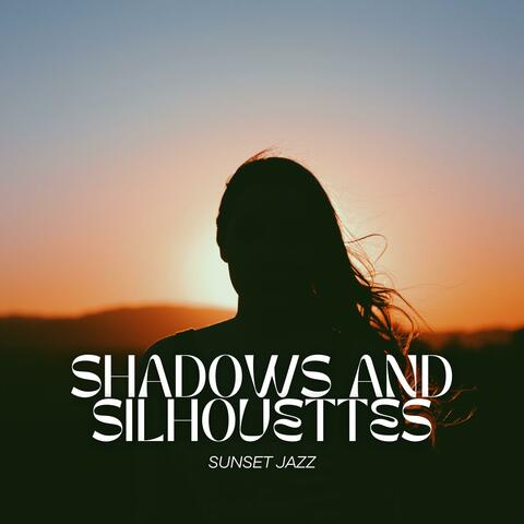 Shadows and Silhouettes