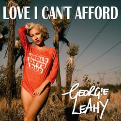 Love I Can't Afford