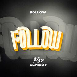 FOLLOW