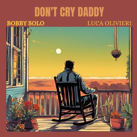 Don't cry daddy
