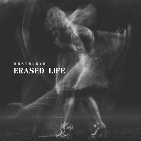 Erased Life