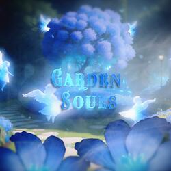 Garden Souls