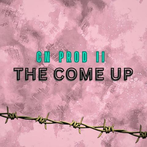 THE COME UP (feat. 13Beats)