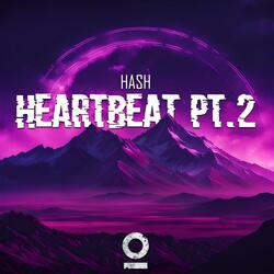 Heartbeat Pt. 2