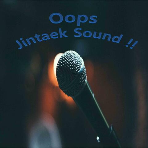 Oops Jintaek Sound
