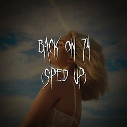back on 74