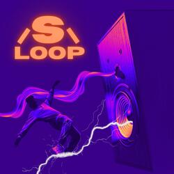 S-LOOP