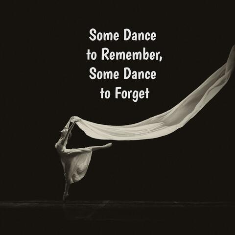 Some Dance to Remember, Some Dance to Forget: Some Great Songs About or Mentioning "Dance"