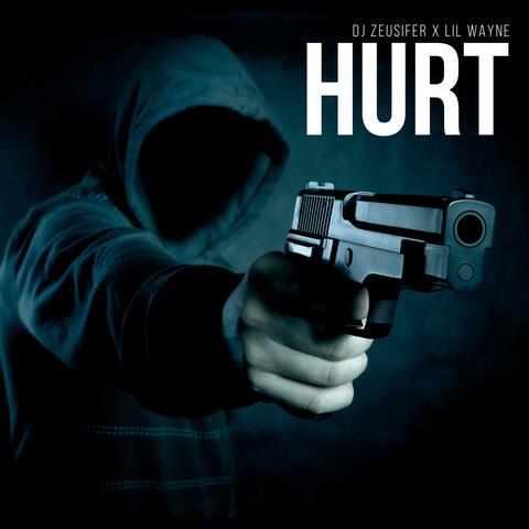 Hurt (feat. Lil Wayne)