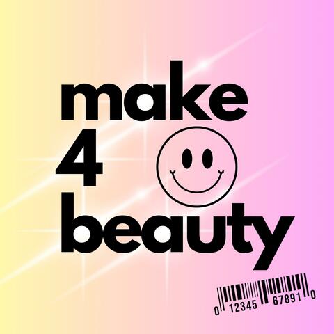 MAKE 4 BEAUTY