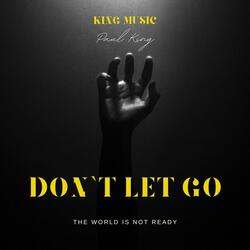 Don't Let Go